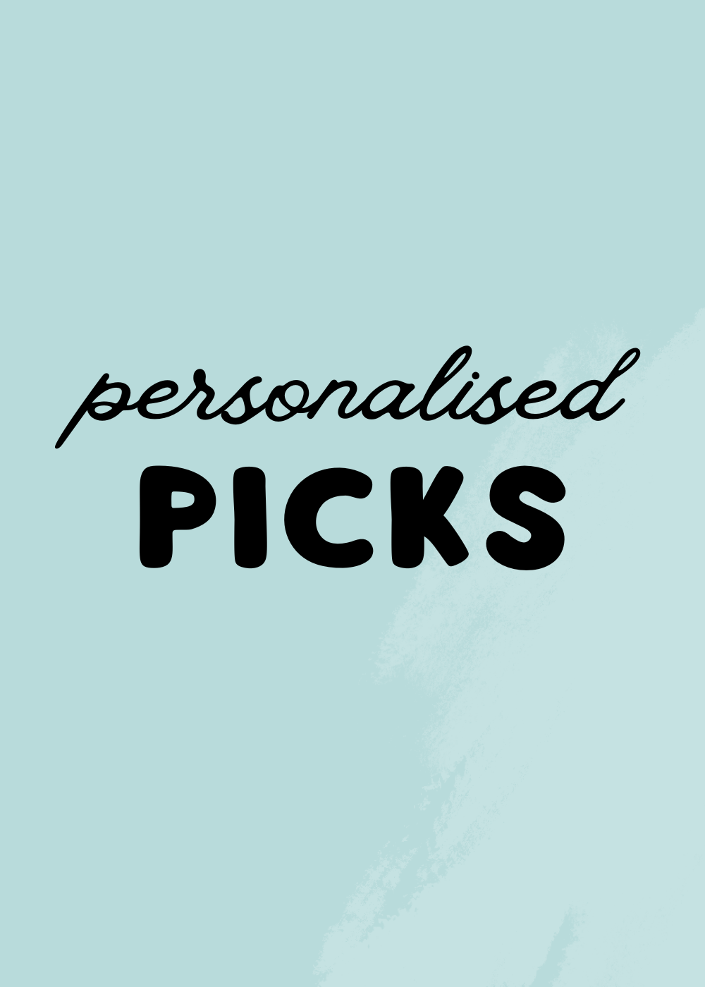 Personalised Picks